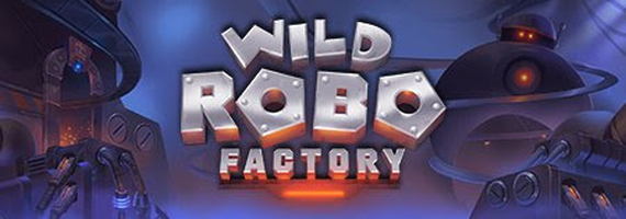 Wild Robo Factory