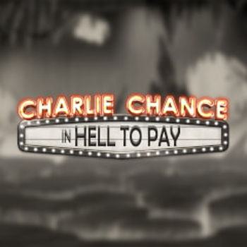 Charlie Chance in Hell to Pay